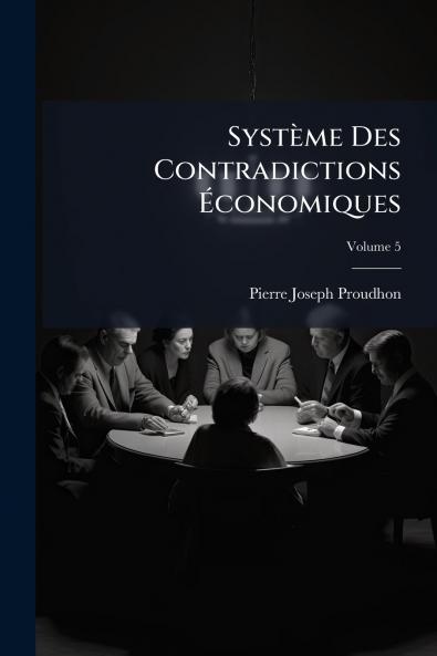 Système Des Contradictions Économiques