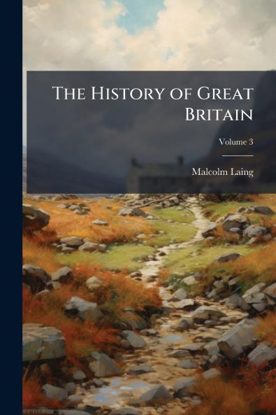 The History of Great Britain