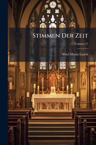 Stimmen Der Zeit; Volume 57