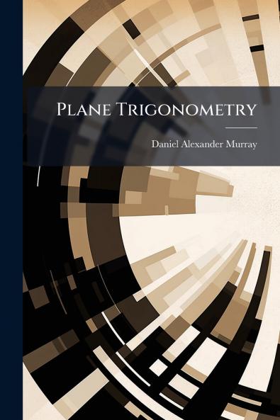Plane Trigonometry