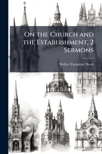 On the Church and the Establishment 2 Sermons