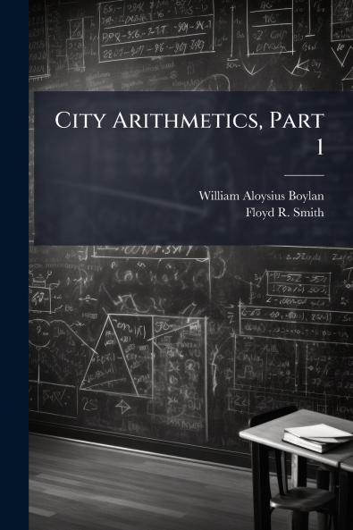 City Arithmetics Part 1