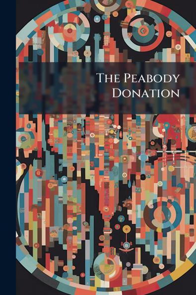 The Peabody Donation