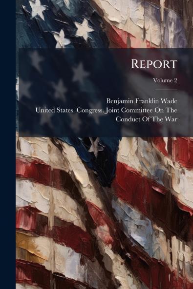 Report; Volume 2