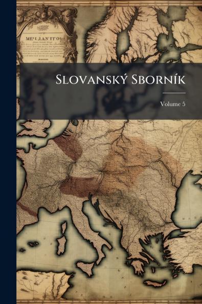Slovanský Sborník; Volume 5