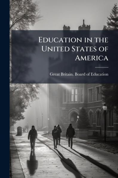 Education in the United States of America
