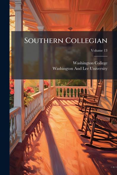 Southern Collegian; Volume 13