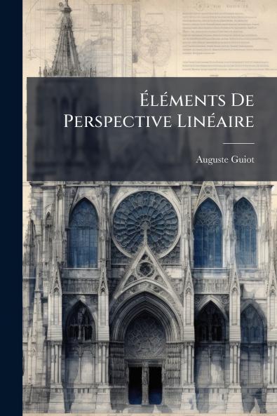 Éléments De Perspective Linéaire