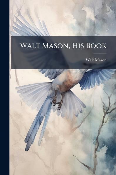 Walt Mason His Book