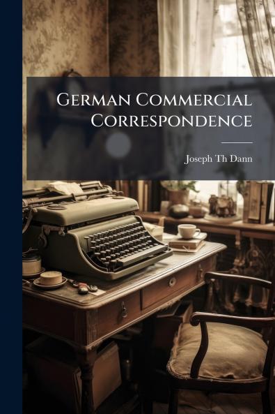 German Commercial Correspondence
