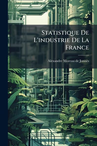 Statistique De L'industrie De La France