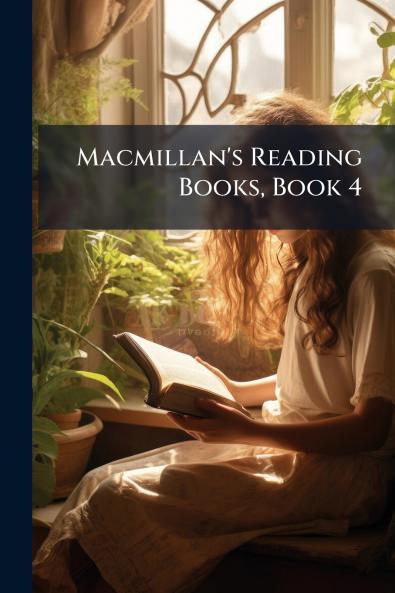 Macmillan's Reading Books Book 4