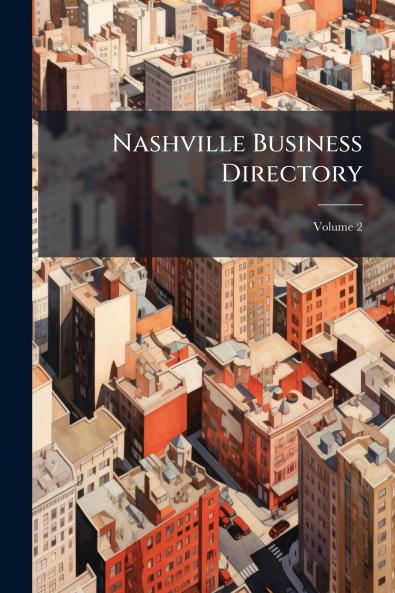 Nashville Business Directory; Volume 2