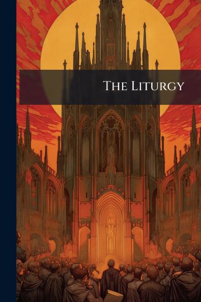 The Liturgy