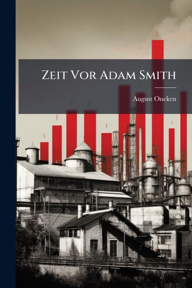Zeit Vor Adam Smith