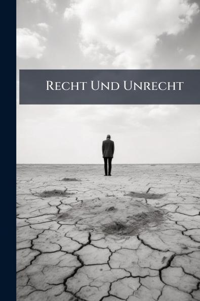 Recht Und Unrecht