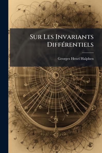 Sur Les Invariants Différentiels