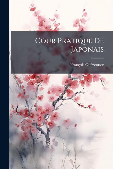 Cour Pratique De Japonais