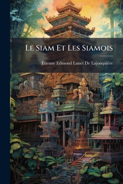 Le Siam Et Les Siamois