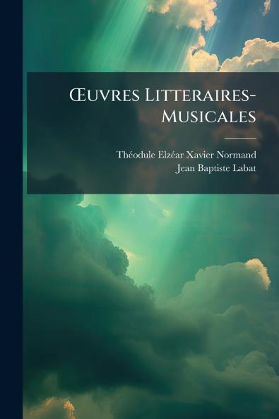 Œuvres Litteraires-Musicales