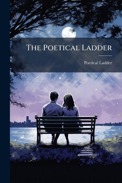 The Poetical Ladder