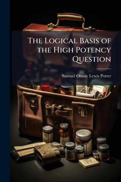 The Logical Basis of the High Potency Question