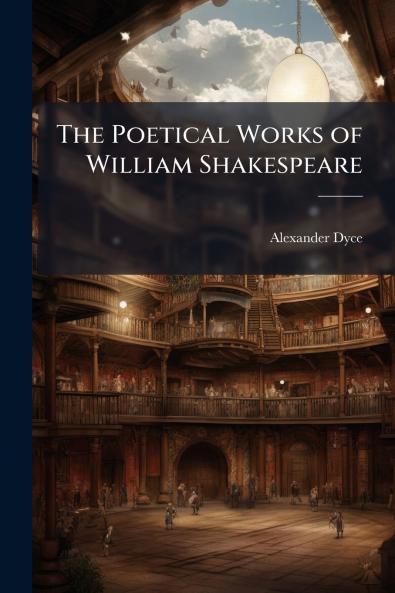 The Poetical Works of William Shakespeare