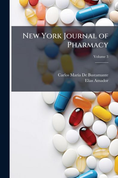 New York Journal of Pharmacy; Volume 3