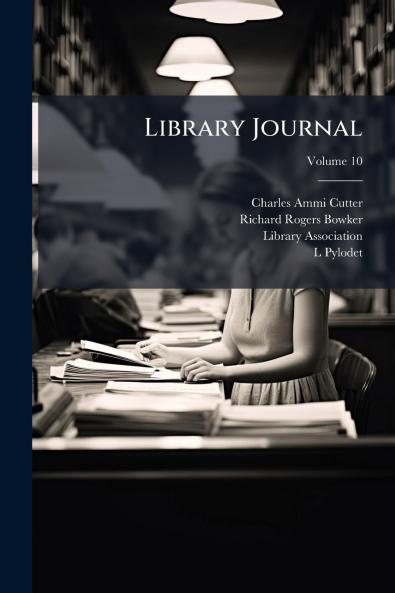 Library Journal; Volume 10