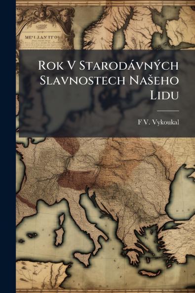 Rok V Starodávných Slavnostech Našeho Lidu