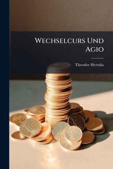 Wechselcurs Und Agio