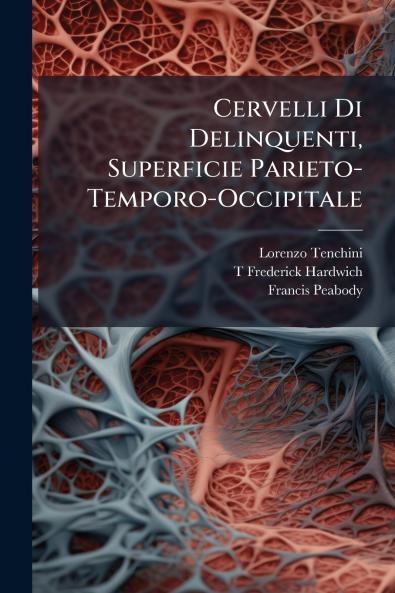 Cervelli Di Delinquenti Superficie Parieto-Temporo-Occipitale