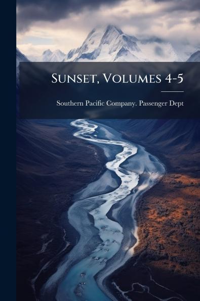 Sunset Volumes 4-5