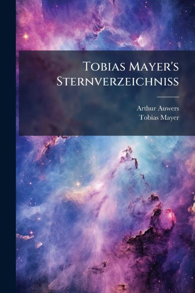 Tobias Mayer's Sternverzeichniss