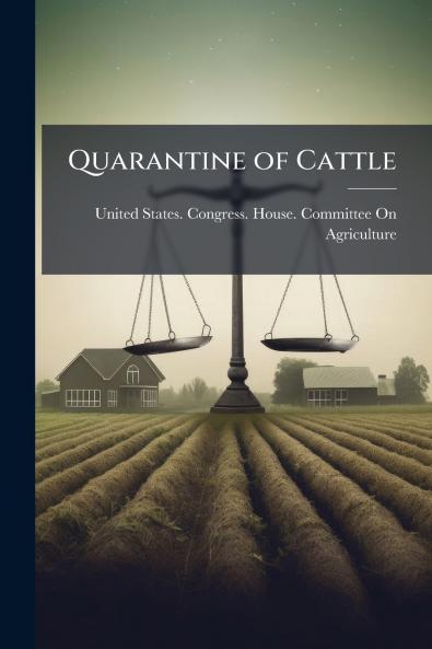 Quarantine of Cattle