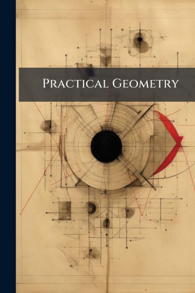 Practical Geometry