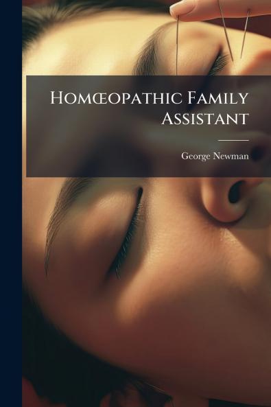 Homœopathic Family Assistant