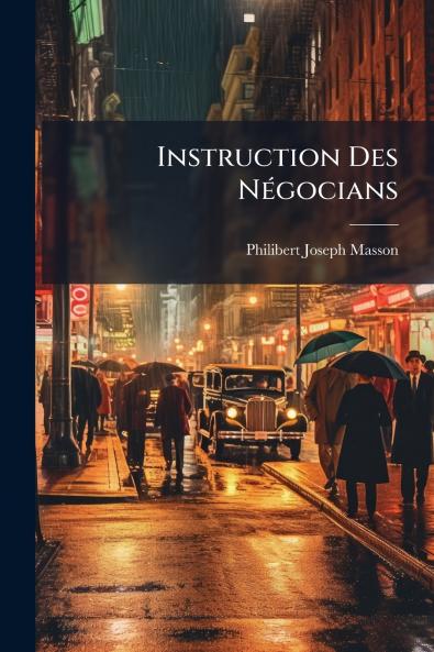 Instruction Des Négocians