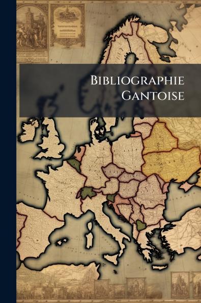 Bibliographie Gantoise