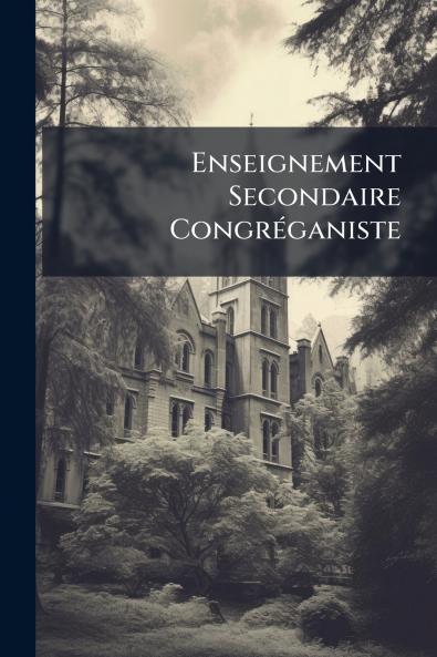 Enseignement Secondaire Congréganiste