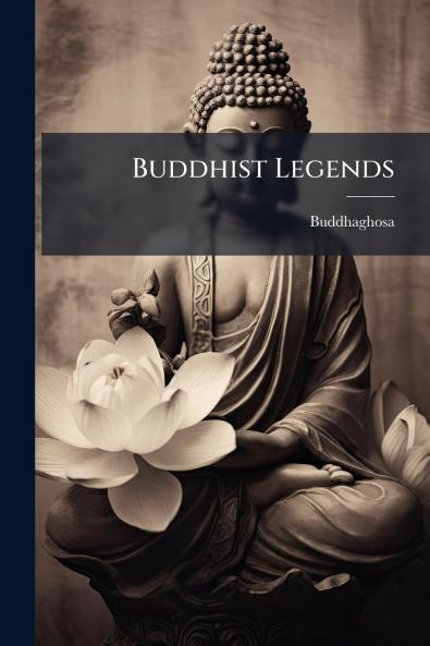 Buddhist Legends