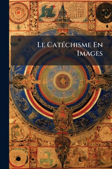 Le Catéchisme En Images
