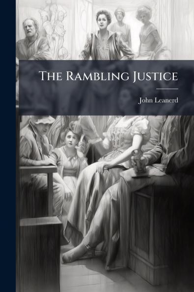 The Rambling Justice