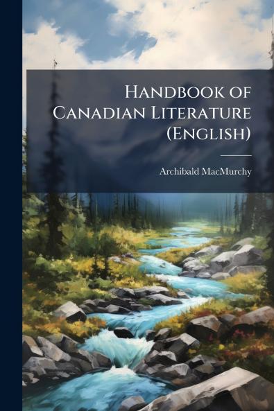 Handbook of Canadian Literature (English)