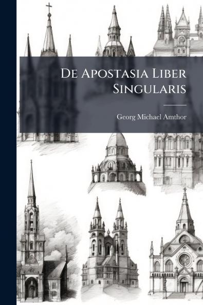 De Apostasia Liber Singularis