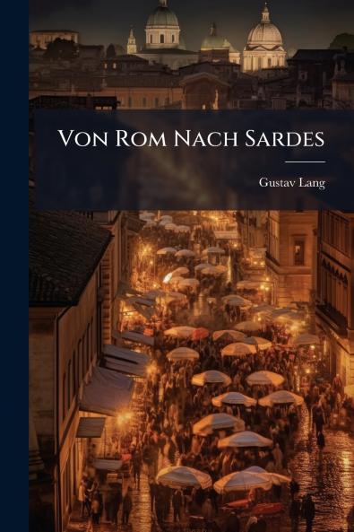 Von Rom Nach Sardes