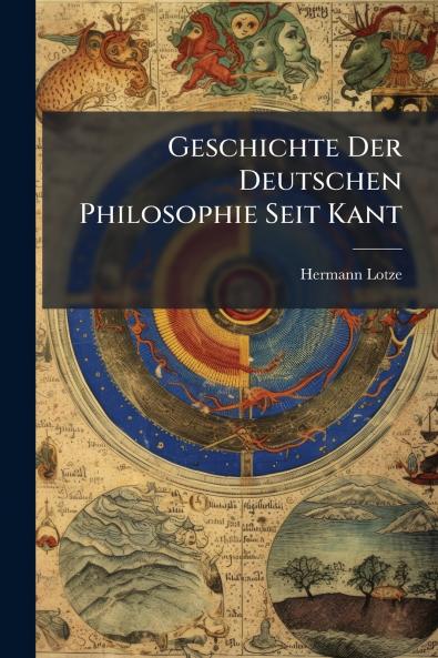 Geschichte Der Deutschen Philosophie Seit Kant