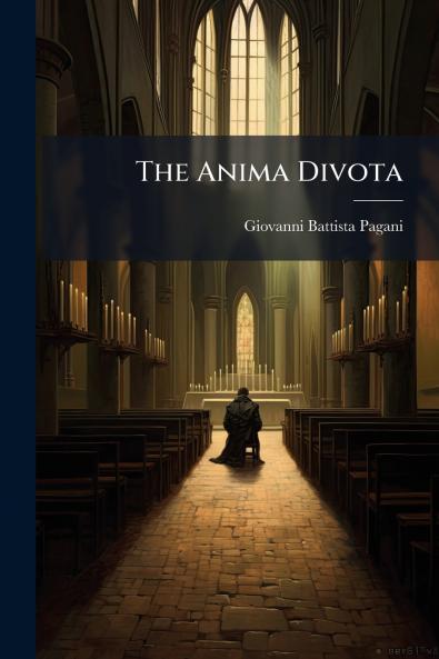 The Anima Divota