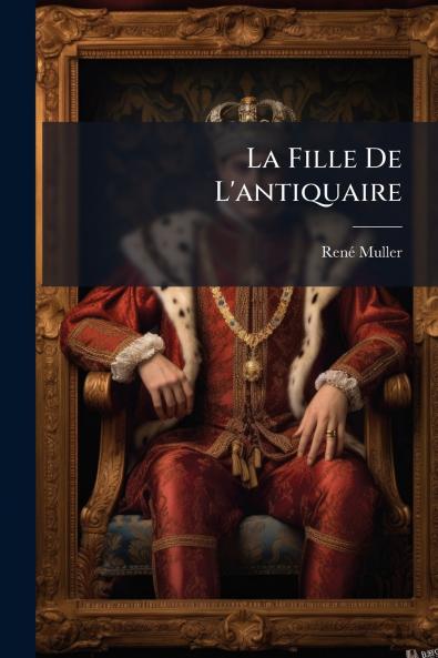 La Fille De L'antiquaire