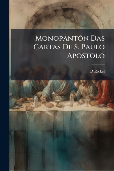 Monopantón Das Cartas De S. Paulo Apostolo